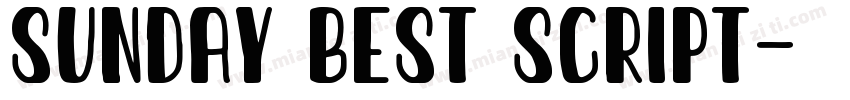 Sunday Best Script字体转换
